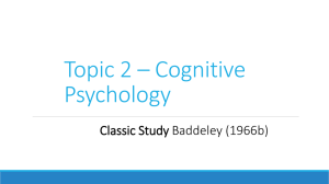 Topic 2 * Cognitive Psychology