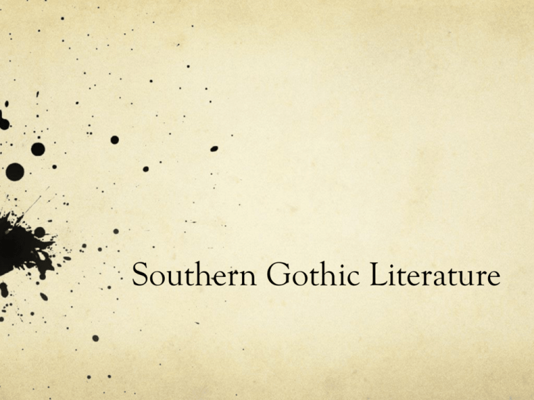 What Are Examples Of Southern Gothic Literature