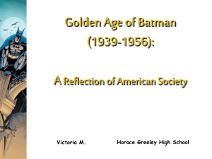 The Golden Age of Batman: 1939-1956