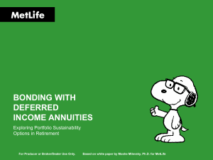 Bonding with Deferred Income Annuities