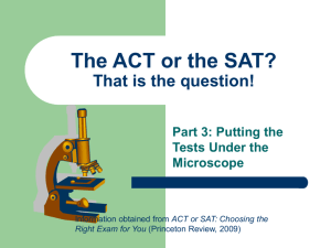 The ACT or the SAT? That is the question!