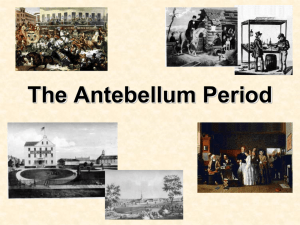 The_Antebellum_Period