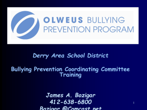 The Olweus Bullying Prevention Group, 2007