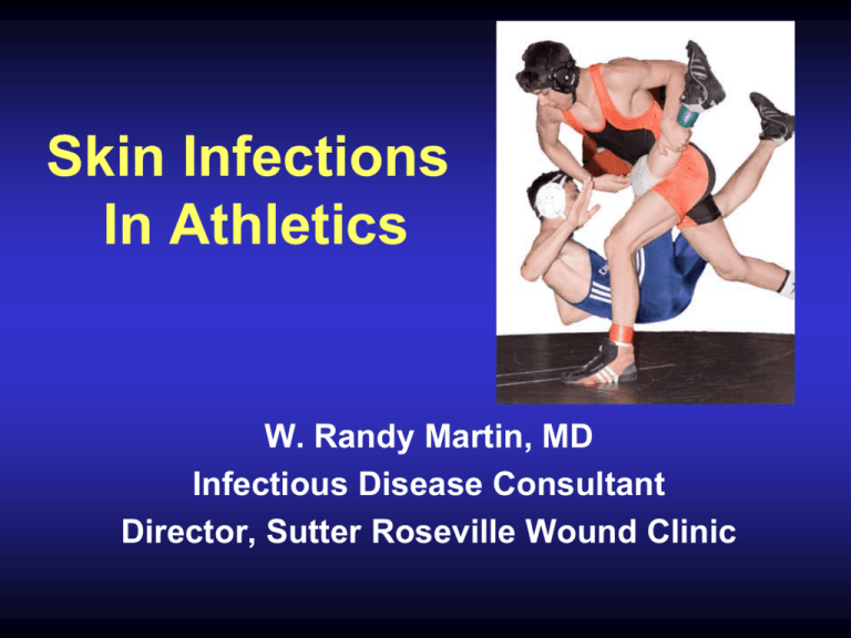 Skin Infections In Athletics National Wrestling Coaches Association