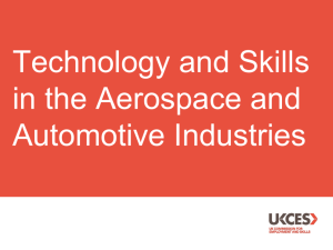Slide pack: Technology and skills in the aerospace and