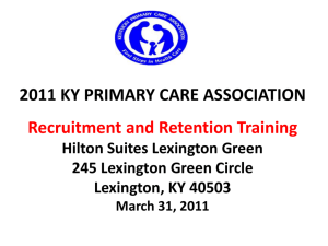 2011 KyPCA Recruitment and Retention Training Hilton Suites