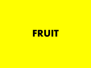 Fruit Notes