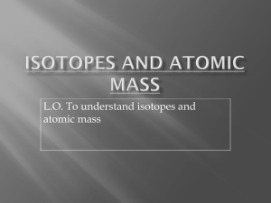 Isotopes, Atomic Mass