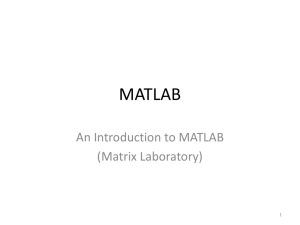 Introduction to MATLAB Part 1