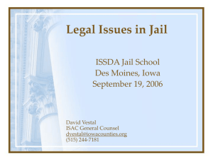 Legal Issues in Jail - Iowa State Association of Counties