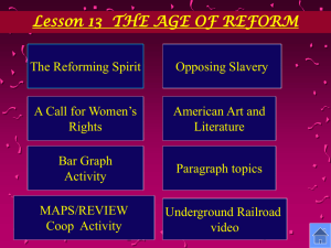 Lesson 13 THE AGE OF REFORM