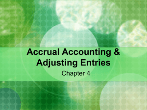 Accrual Accounting & Adjusting Entries