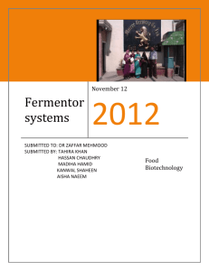 Types of fermentor systems…………………………………………………..