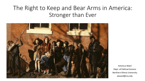 The Right to Keep and Bear Arms in America: Stronger than Ever