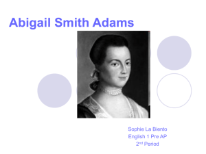 Abigail Smith Adams - Abigail