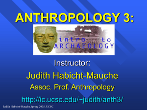 ANTHROPOLOGY 3 INTRODUCTION TO ARCHAEOLOGY