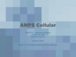 Lecture 10: AMPS Cellular Communications