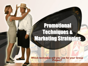 Promotional Techniques & Marketing Strategies
