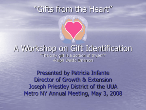 “Gifts from the Heart” A Workshop on Gift Identification Strategies