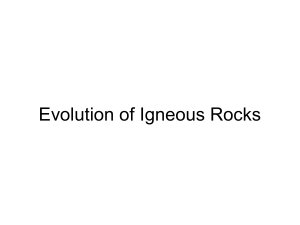 Evolution of Igneous Rocks