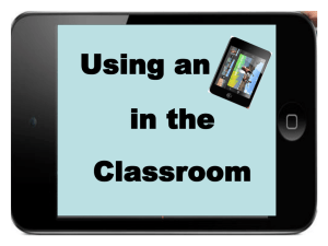 iPod Touch Workshop - Instructional Technology Connections 4U