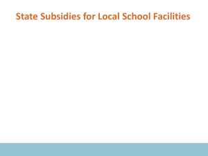 State Subsidies for Local School Facilities