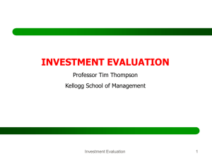 Investment Evaluation - Kellogg School of Management