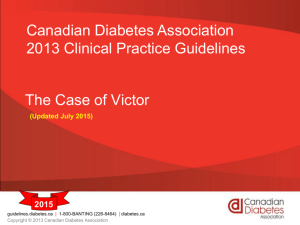 What do you tell Victor? - CDA Clinical Practice Guidelines