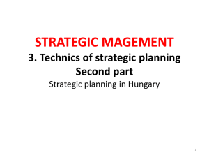 STRATEGIC MAGEMENT 3. Techniques of strategic planning