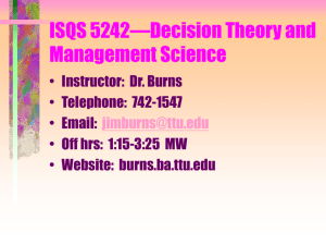 MANAGEMENT SCIENCE provides a scientific, systematic approach