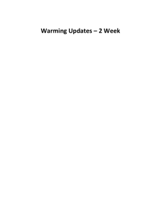 Warming Updates – 2 Week