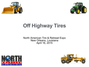 Off Highway Tires - NORTH AMERICAN TIRE & Retread Expo