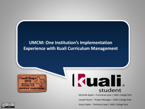 UMD CM 2012 - One Institutions Experience