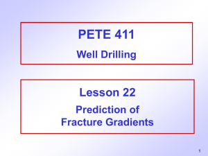Petroleum Engineering 405 Drilling Engineering