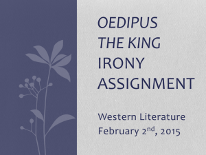 Examining Irony in Oedipus the King