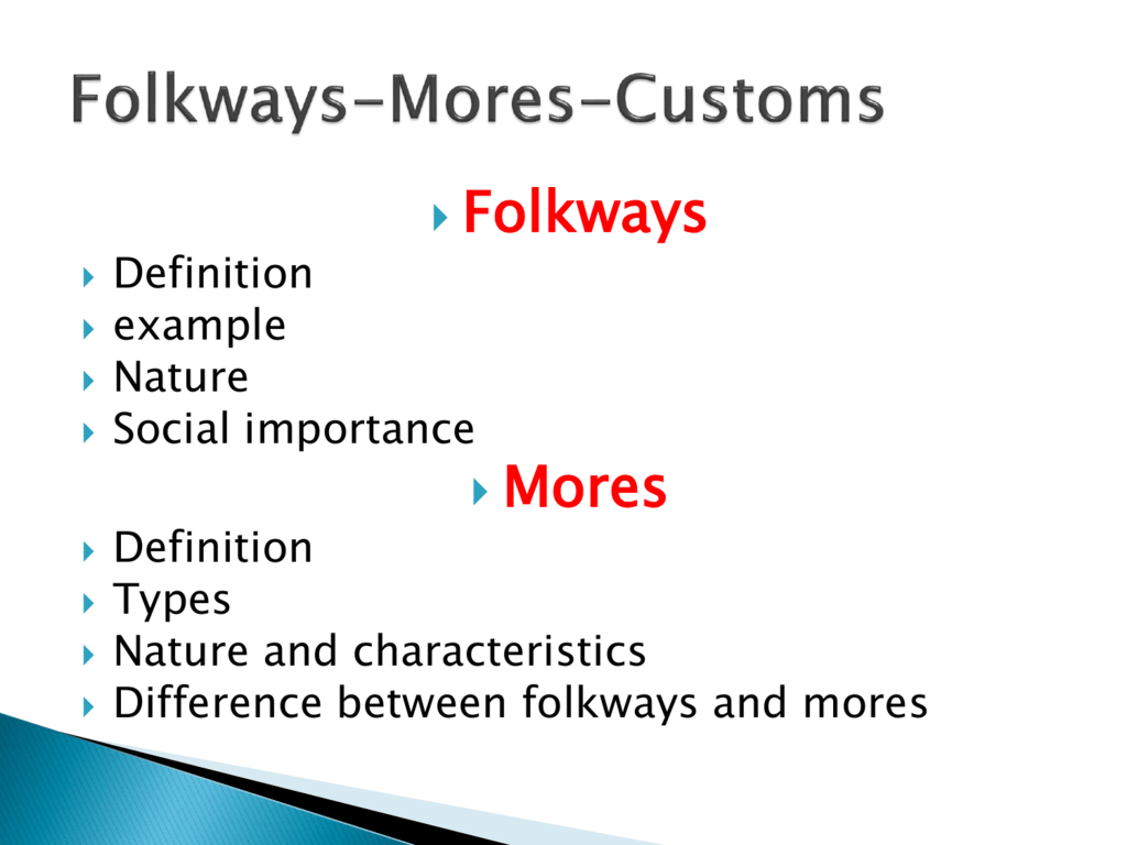 difference between folkways and mores