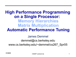 Automatic Performance Tuning (continuation of Lecture 2)