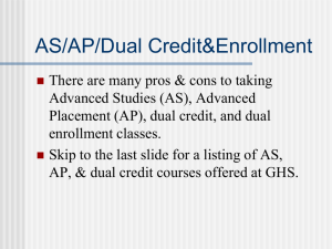 Advanced Placement/Dual Enrollment/Dual Credit