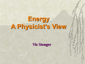 Energy: A Physicist's View - University of Colorado Boulder