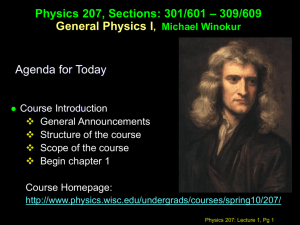 Physics 207: Lecture 1 Notes