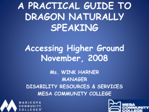 A PRACTICAL GUIDE TO DRAGON NATURALLY SPEAKING