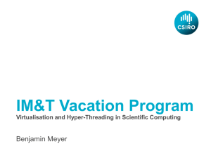 Virtualisation and Hyper-Threading in Scientific Computing