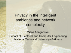 Privacy in the intelligent ambience and network complexity