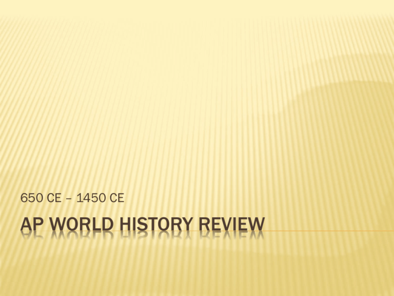 AP World History Review