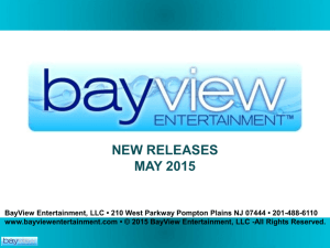 May 2015 - Bayview Entertainment