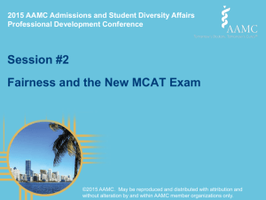 Fairness and the New MCAT Exam