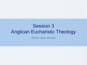 Anglican Eucharistic Theology 3