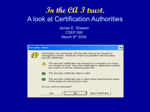 In the CA I trust. A look at Certification Authorities