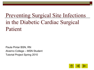 Paula Pintar, 2010. Preventing Surgical Site Infections in the