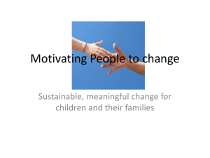 Motivating People to change
